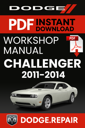Dodge Challenger 2011-2014 Workshop Repair Manual Download PDF