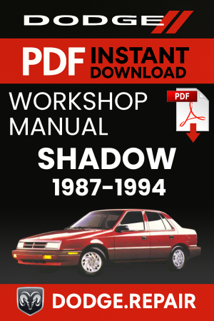 Dodge Shadow Workshop Service Repair Manual (1987–1994)